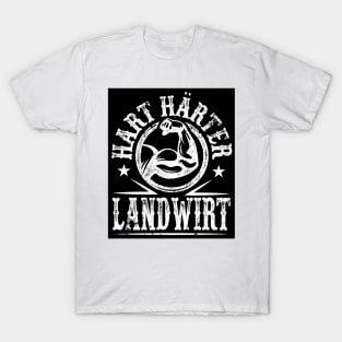 Hart Härter Landwirt T-Shirt